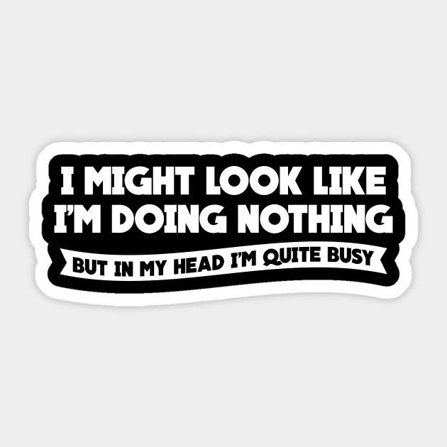 DOING NOTHING Sticker by Mariteas